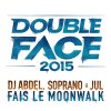 DJ Abdel, Soprano & Jul - Album Fais le Moonwalk (Double Face 2015)
