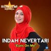 Indah Nevertari - Album Eyes On Me (Rising Star Indonesia)