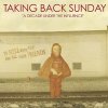 Taking Back Sunday - Album A Decade Under the Influence