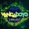 Vengaboys - Album 2 Brazil