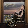 Candan Erçetin - Album Ah Bu Şarkıların Gözü Kör Olsun