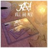 Vi heter JA! - Album Vill Ha Mer