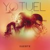 Yotuel - Album Suerte