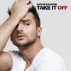 Сергей Лазарев - Album Take It Off
