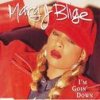 Mary J. Blige - Album I'm Goin' Down