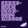 Sebastian Ingrosso - Album Kidsos