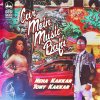 Neha Kakkar & Tony Kakkar - Album Car Mein Music Baja