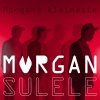 Morgan Sulele - Album Morgans Kleineste