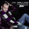 Dr. Bellido - Album Ella No volvera (Remixes)