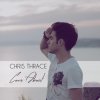 Chris Thrace - Album Care About