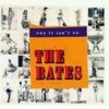 The Bates - Album Say It Isn't So