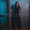 Tasha Cobbs - Album One Place Live
