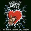 The Darkness - Album I Believe in a Thing Called Love