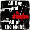 The Stranglers - Album All Day and All of the Night