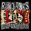 The Rumjacks - Album Blows & Unkind Words
