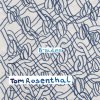 Tom Rosenthal - Album B-Sides