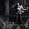 Lexi Strate - Album Unstoppable (We Got That Feelin')
