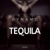 Dynamo - Album Tequila