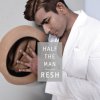 Resh - Album Half the Man
