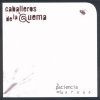 Los Caballeros de la Quema - Album La paciencia de la araña