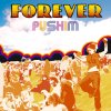 PUSHIM - Album FOREVER