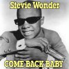 Stevie Wonder - Album Come Back Baby