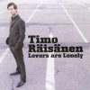 Timo Räisänen - Album Lovers Are Lonely
