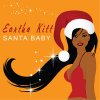 Eartha Kitt - Album Santa Baby