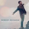 Robert Redweik - Album Der Letzte macht das Licht aus