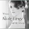 Nicole Eitner and the Citizens - Album Witness