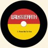 Walk Off the Earth - Album From Me to You