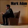 Mark Adam - Album Thief