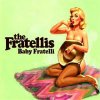 The Fratellis - Album Baby Fratelli