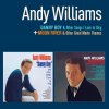 Andy Williams - Album Danny Boy & Other Songs I Love to Sing + Moon River & Other Great Movie Themes (Bonus Track Version)