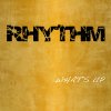 What's Up - Album Rhythm