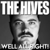 The Hives - Album Well All Right!