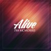 Tim McMorris - Album Alive