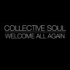 Collective Soul - Album Welcome All Again