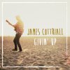 James Cottriall - Album Givin' Up