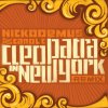 Nickodemus - Album Cleopatra In New York [Remix]