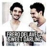 Fréro Delavega - Album Sweet Darling