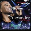 Alexandre Pires - Album Mais Além - Ao Vivo