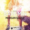 Morgan Sulele - Album Bare Min