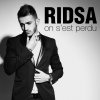RIDSA - Album On s'est perdu