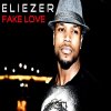 Eliezer - Album Fake Love