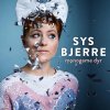 Sys Bjerre - Album Monogame Dyr