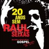 Raul Seixas - Album 20 Anos Sem Raul