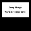 Percy Sledge - Album Warm and Tender Love