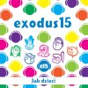 Exodus 15 - Album Jak Dzieci