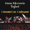 Guus Meeuwis & Vagant - Album 'T dondert en 't bliksemt